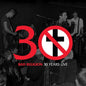 Bad Religion- 30 Years Live