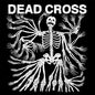 Dead Cross- Dead Cross