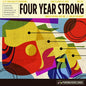Four Year Strong- Some Of You Will Like This, Some Of You Won't