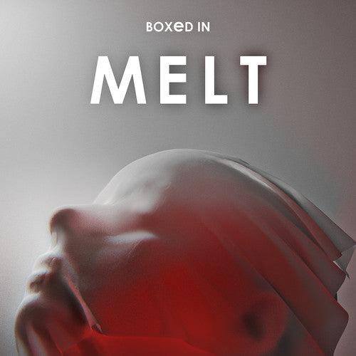 Boxed in- Melt