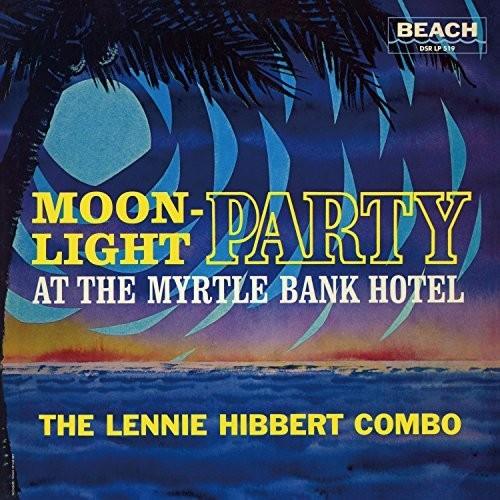 Lennie Hibbert- Moonlight Party