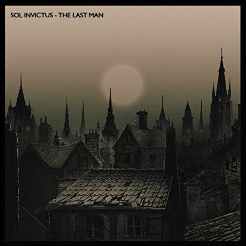 Sol Invictus- Last Man