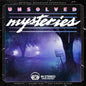 Gary Malkin- Unsolved Mysteries: Ghosts / Hauntings / The Unexplained (Original Broadcast Soundtrack)
