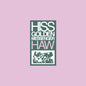 Hiss Golden Messenger- Haw