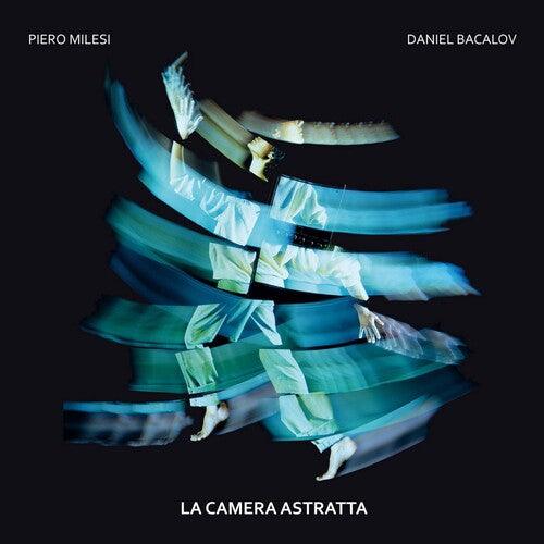 Piero Milesi- La Camera Astratta