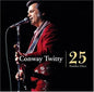 Conway Twitty- 25 Number Ones
