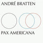 Andre Bratten- Pax Americana