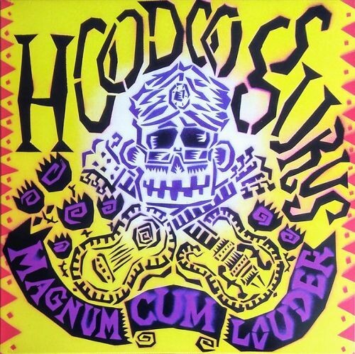 Hoodoo Gurus- Magnum Cum Louder