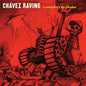 Ry Cooder- Chavez Ravine