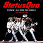 Status Quo- Rockin All Over The World