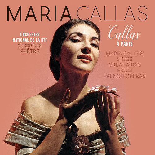 Maria Callas- Callas A Paris