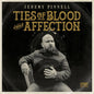Jeremy Pinnell- Ties Of Blood And Affection