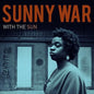 Sunny War- With the Sun