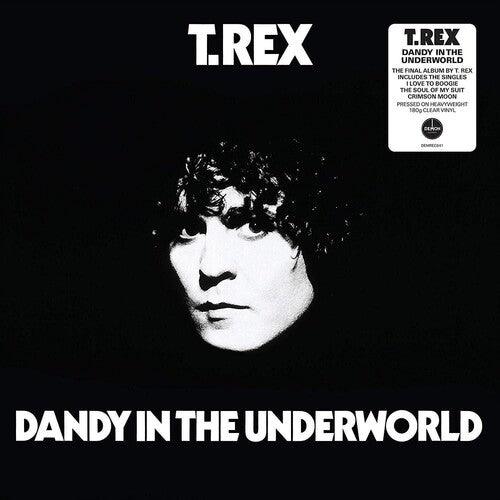 T-Rex- Dandy In The Underworld [Clear Vinyl]