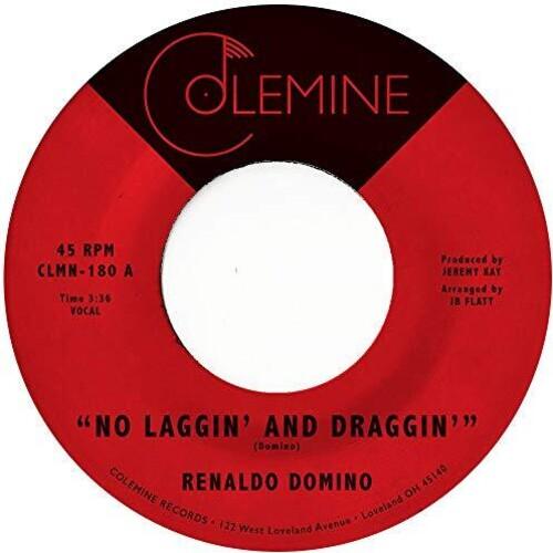 Renaldo Domino- No Laggin' And Draggin'