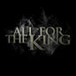 Erik Tilling- All For The King