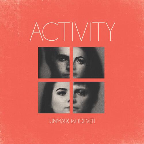 Activity- Unmask Whoever (Color Vinyl)