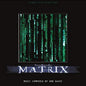 Don Davis- The Matrix (Original Soundtrack)