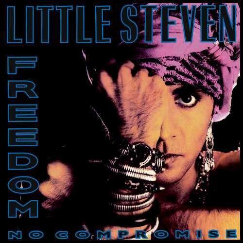 Little Steven- Freedom - No Compromise