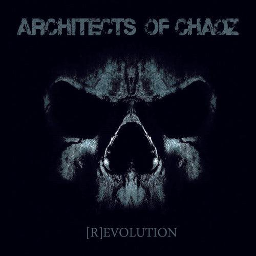 Architects Of Chaoz- (R)Evolution