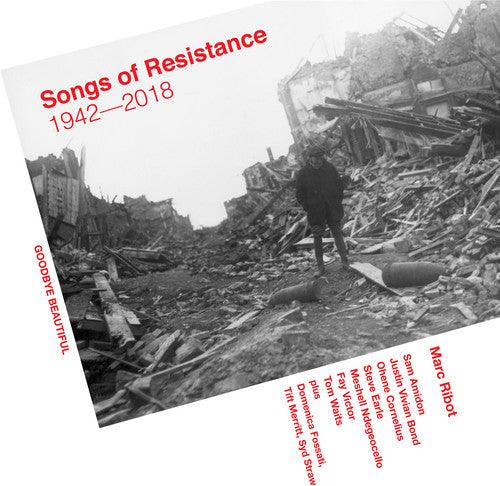 Marc Ribot- Songs Of Resistance 1942-2018