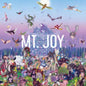 Mt.Joy- Rearrange Us