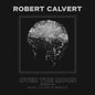 Robert Calvert- Over The Moon
