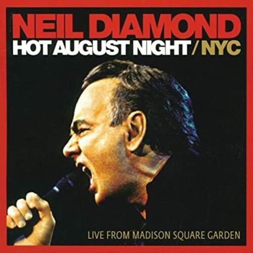 Neil Diamond- Hot August Night / Live From Madison Square Garden