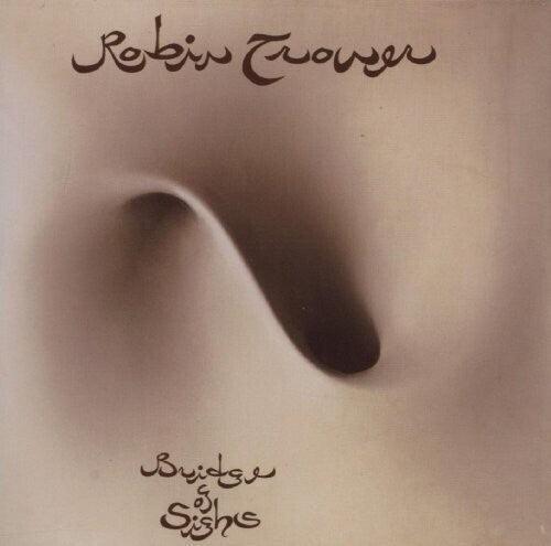 Robin Trower- Bridge Of Sighs
