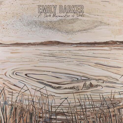 Emily Barker- A Dark Murmuration Of Words