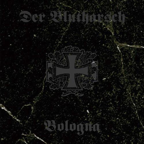 Der Blutharsch- Bologna