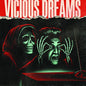 Vicious Dreams- Vicious Dreams