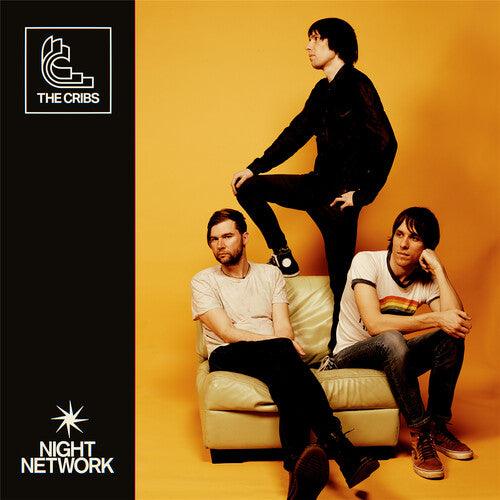 The Cribs- Night Network