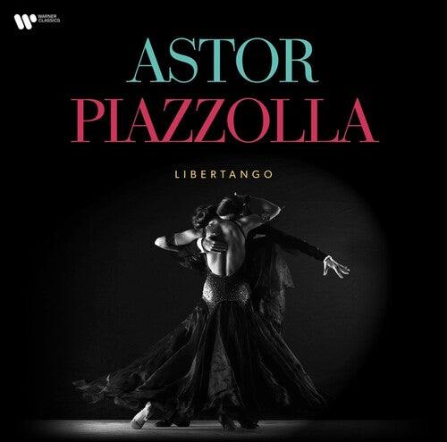 Astor Piazzolla- Astor Piazzolla: Libertango