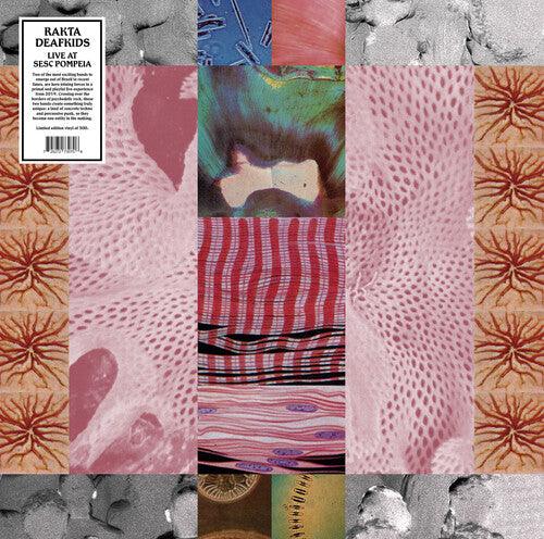 Rakta & Deakfids- Live At Sesc Pompeia