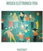 Musica Elettronica Viva- Spacecraft