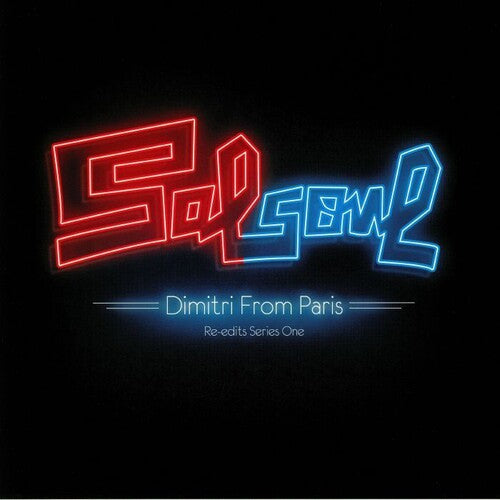 Dimitri from Paris- Salsoul Re-edits Series One