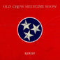 Old Crow Medicine Show- Remedy (Red, White & Blue Splatter Vinyl)