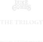 Luke Combs- The Trilogy (10")