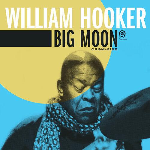 William Hooker- Big Moon