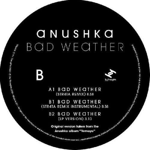 Anushka- Bad Weather / Str4ta Remix