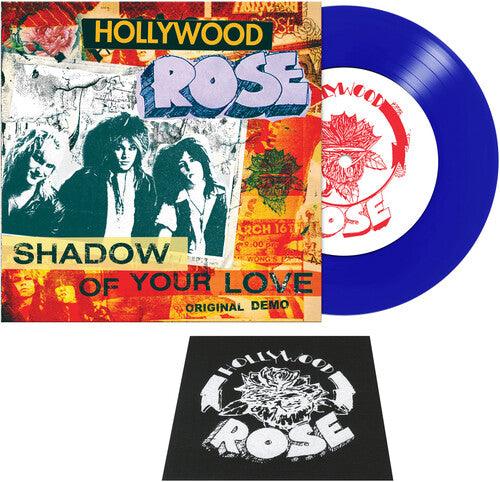 Hollywood Rose- Shadow Of Your Love / Reckless Life (blue)