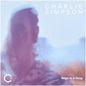 Charlie Simpson- Hope Is A Drug