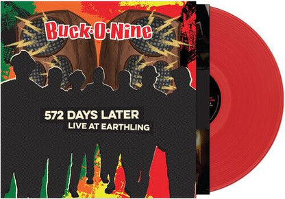 Buck-O-Nine- 572 Days Later - Live At Earthling - Red