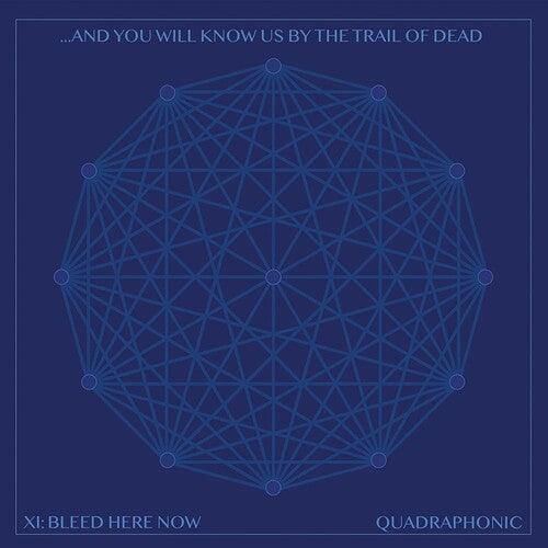 And You Will Know Us by the Trail of Dead- Xi: Bleed Here Now