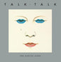 Talk Talk- The Party's Over (40th Anniversary Edition)