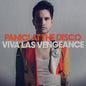 Panic at the Disco- Viva Las Vengeance
