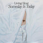 Living Hour- Someday Is Today - Blue