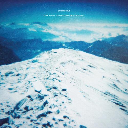 Submotile- One Final Summit Before The Fall