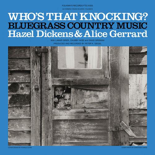 Hazel Dickens- Who's That Knocking?